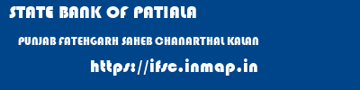 STATE BANK OF PATIALA  PUNJAB FATEHGARH SAHEB CHANARTHAL KALAN   ifsc code
